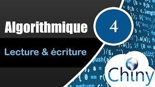 Algorithmique 414  Lecture et écriture [upl. by Ader177]