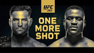 UFC 260 Miocic vs Ngannou 2 – One More Shot  Official Trailer [upl. by Juditha]