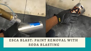 ESCA BLAST Paint Removal With Soda Blasting [upl. by Thornburg]