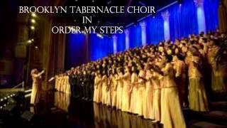 Brooklyn Tabernacle Choir  Order My Steps [upl. by Nosecyrb630]