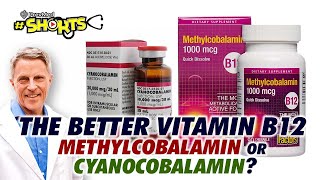 SHORTS The Better Vitamin B12  Methylcobalamin or Cyanocobalamin [upl. by Flatto831]