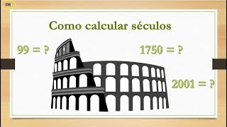 Como calcular os séculos [upl. by Azilanna303]