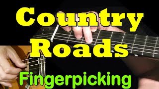 COUNTRY ROADS Fingerpicking Guitar Lesson  TAB by GuitarNick [upl. by Duncan531]