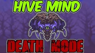 Calamity Mod Hive Mind Boss Guide  How to Beat Hive Mind in Death Mode [upl. by Peters515]