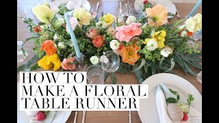 How to Make A Floral Table Runner Centerpiece [upl. by Emmie]