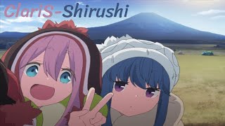 Yuru CampΔ AMV  Shirushi [upl. by Apul]