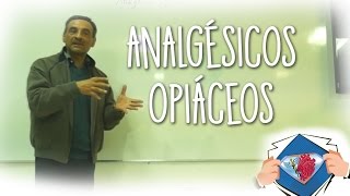 Analgésicos Opiáceos  Medical League [upl. by Llejk]