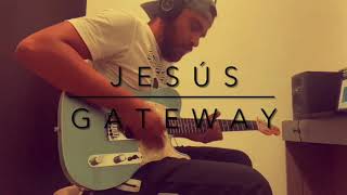 Jesús Gateway worship guitarra cover [upl. by Ethan864]