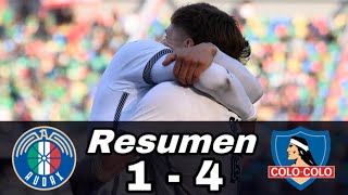 Audax Italiano 1 Vs 4 Colo Colo  Resumen Y Goles  Campeonato Itaú 2024 [upl. by Behlau]