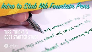 Stub Nib Fountain Pens for Beginners [upl. by Yerhcaz]