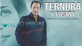 TERNURA Y PASION  NENITO VARGAS Y LOS PLUMAS NEGRAS [upl. by Tana475]