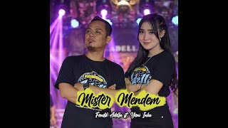 Mister Mendem  Fendik Adella ft Yeni Inka  OM ADELLA [upl. by Stauffer]