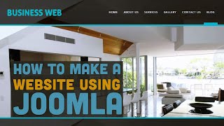 How to Build a Website With Joomla 3  Joomla 3 Beginners Tutorial [upl. by Anoit278]