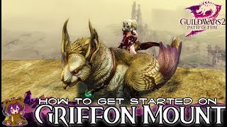 Guild Wars 2  How to Get Started on the Griffon mount [upl. by Yedorb]