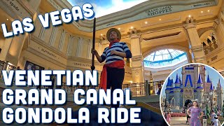 Gondola Ride at Grand Canal Shoppes at The Venetian Resort Las Vegas [upl. by Birmingham]