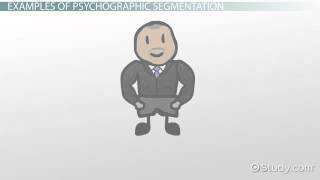 Psychographic Segmentation in Marketing Definition amp Examples Video amp Lesson Transcript Study c [upl. by Schwejda]