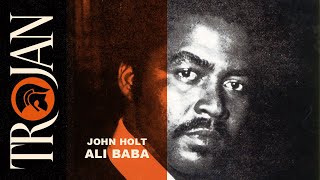 John Holt Ali Baba Official Audio [upl. by Abil262]