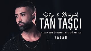 Tan Taşçı  Yalan SözMüzikTanTaşçı  Canlı Performans [upl. by Enisamoht]