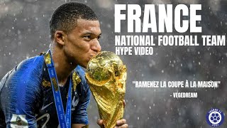 France National Football Team Hype Video  Ramenez la coupe à la maison [upl. by Arvell]