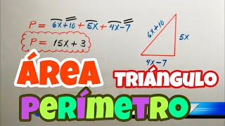 PERÍMETRO Y ÁREA DE FIGURAS CON Expresiones Algebraicas Triángulo [upl. by Mikaela]