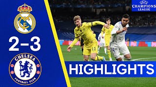 Real Madrid 23 Chelsea Aggregate 54  Champions League Highlights [upl. by Edan383]