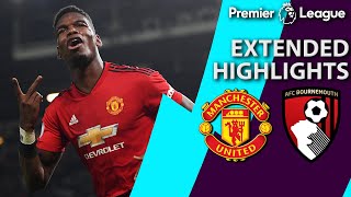 Manchester United v Bournemouth  PREMIER LEAGUE EXTENDED HIGHLIGHTS  123018  NBC Sports [upl. by Annoirb648]