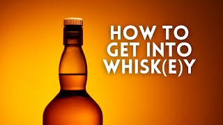 The Essential Guide For Whiskey Beginners [upl. by Duong]