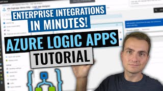 Azure Logic Apps Tutorial [upl. by Aidyl442]