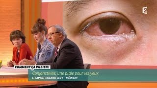 SANTE La conjonctivite  une plaie pour les yeux CCVB [upl. by Sascha411]