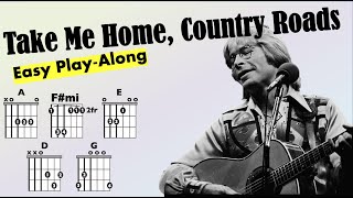 Take Me Home Country Roads John Denver Guitar ChordLyric PlayAlong [upl. by Aillil]