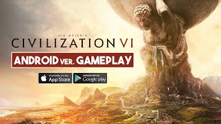 CIVILIZATION VI Android Gameplay [upl. by Nayarb593]