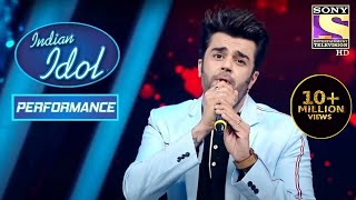 Manish का Hidden Talent से सब रह गये हैरान  Indian Idol Season 10 [upl. by Ynneh]