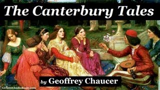 THE CANTERBURY TALES by Geoffrey Chaucer  FULL AudioBook  Part 1 of 2  Greatest AudioBooks [upl. by Licastro]