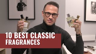 Top 10 Best CLASSIC Mens Fragrances  Most Complimented Fragrances [upl. by Batory15]