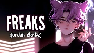 Nightcore → freaks Jordan Clarke Lyrics [upl. by Atile]