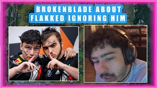 G2 BrokenBlade About FLAKKED IGNORING Him 👀 DRAMA [upl. by Annazor]