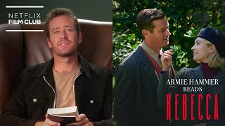 Armie Hammer Reads Rebecca  Netflix [upl. by Ettenuj]