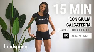 15 min allenamento gambe e glutei con Giulia Calcaterra foodspring® [upl. by Dori]