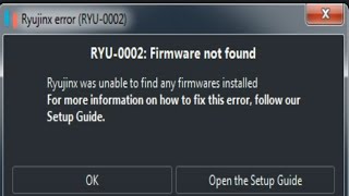 How to Fix Ryujinx Error RYU 0002 Firmware not Found [upl. by Esereht]