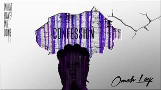 Omah Lay  Confession Official Audio [upl. by Erv]