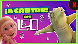 Canta con Leo  Leo  Netflix [upl. by Meekah]