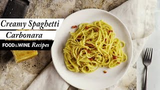 Creamy Spaghetti Carbonara  Food amp Wine Recipes [upl. by Presley]