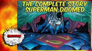 Superman Doomed  Complete Story  Comicstorian [upl. by Yrem583]