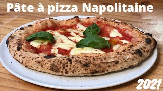 Comment faire une PATE à PIZZA NAPOLITAINE en 2021  RECETTE FACILE [upl. by Scarito]