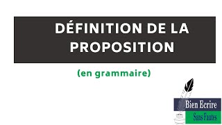 La proposition  définition [upl. by Rana]