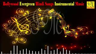 Bollywood Evergreen Hindi Songs Instrumental Music  Hindi Instrumental Songs  Audio Jukebox [upl. by Simona]