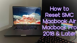 How to Reset SMC on Macbook Air or Macbook Pro 2018 amp Later [upl. by Gayla]