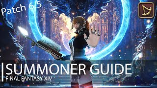 FFXIV Endwalker Summoner Guide Patch 65 [upl. by Eltsyrk]