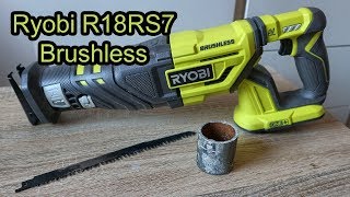 Piła Szablasta Ryobi R18RS7 Brushless  Test pierwsze wrażenia [upl. by Shirah]