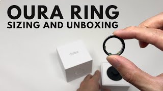 Oura Ring FULL Unboxing  Sizing Tips and First Impressions [upl. by Stav377]